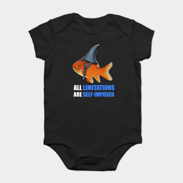 Motivational Quote, Goldfish Shark, Limitations Baby Bodysuit by logiamerch